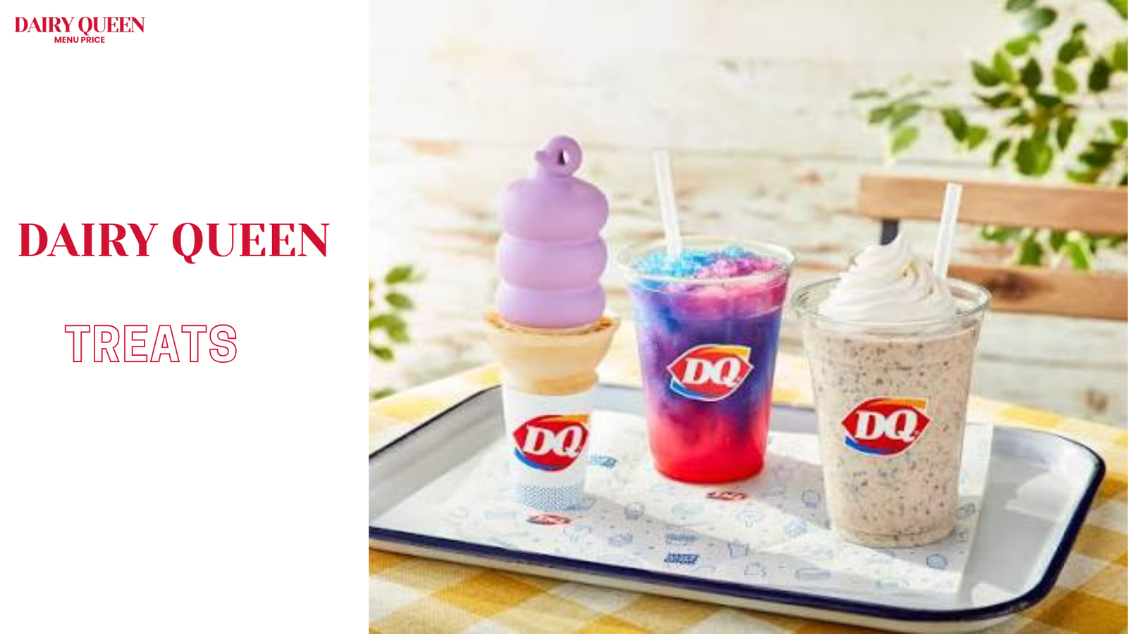 Dairy Queen Treats